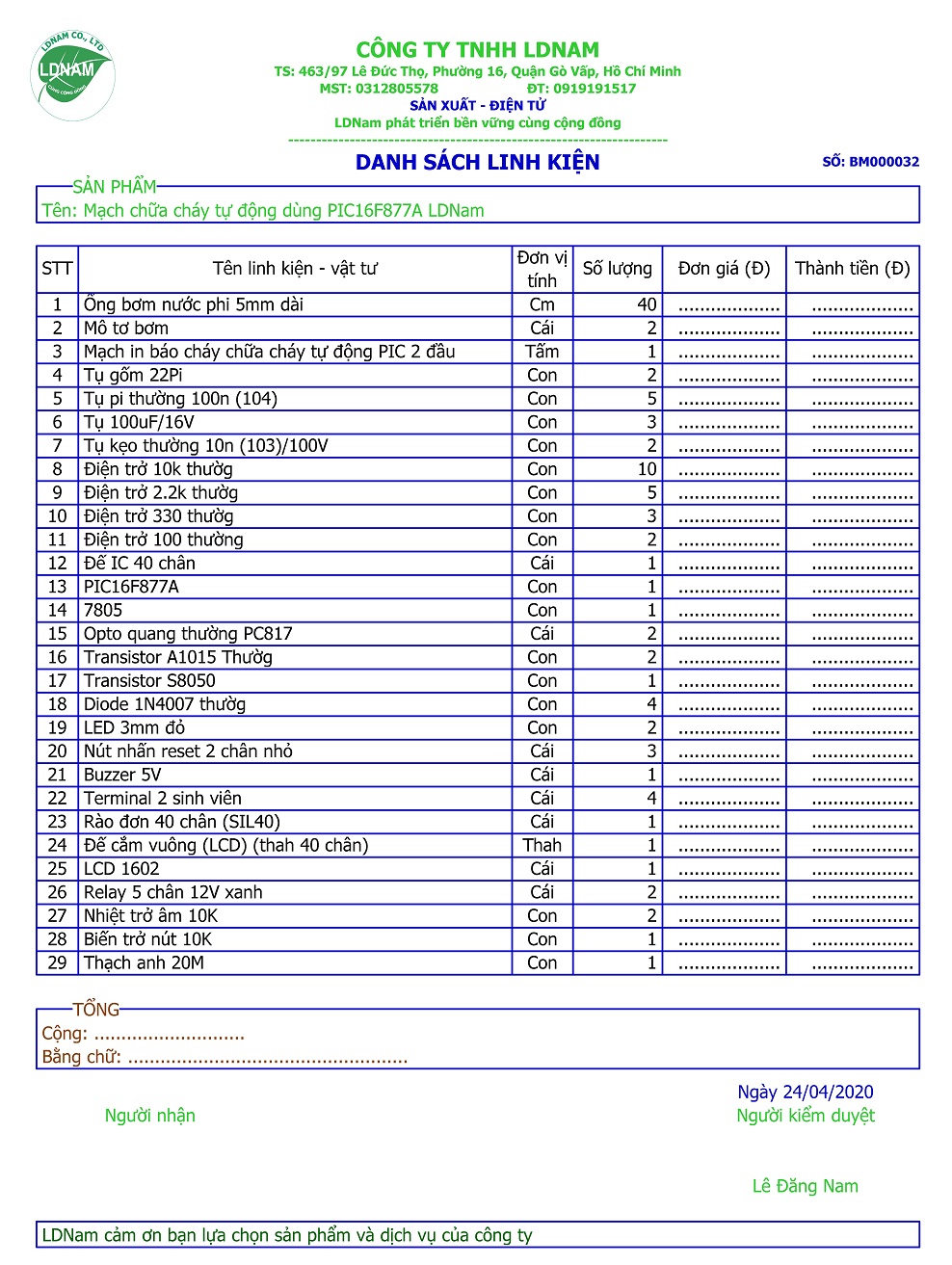 Danh sách linh kiện mạch chữa cháy tự động dùng PIC16F877A LDNam